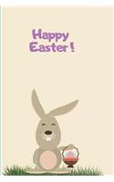 Happy Easter !: Cute Easter Bunny Chocolate Egg