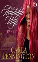 Available Wife: Part 2