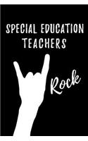 Special Education Teachers Rock