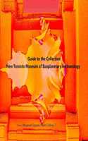 Guide to the Collection: New Toronto Museum of Exoplanetary Archaeology, Museum Square, Mars Colony 7