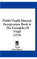 Publii Virgilii Maronis Georgicorum Book 4