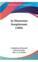 In Memoriam Sempiternam (1896)