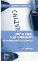 Shaping Online News Performance