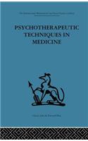 Psychotherapeutic Techniques in Medicine