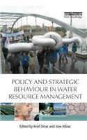 Policy and Strategic Behaviour in Water Resource Management