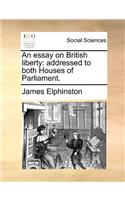 An Essay on British Liberty