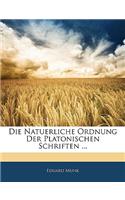 Natuerliche Ordnung Der Platonischen Schriften ...