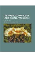 The Poetical Works of Lord Byron (Volume 32); In Ten Volumes