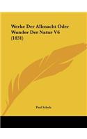 Werke Der Allmacht Oder Wunder Der Natur V6 (1831)