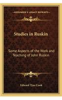 Studies in Ruskin: Some Aspects of the Work and Teaching of John Ruskin(English)