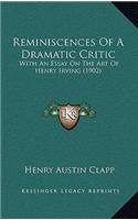 Reminiscences Of A Dramatic Critic