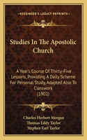 Studies In The Apostolic Church