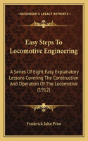 Easy Steps To Locomotive Engineering
