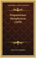 Disputationes Metaphysicae (1658)