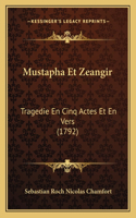 Mustapha Et Zeangir