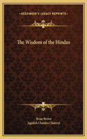 The Wisdom of the Hindus