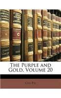 The Purple and Gold; Volume 20