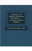 History of Higher Education in Maine...