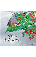 Dessins De La Nature 2017: Dessins Au Crayon De Couleur(Calvendo Art)