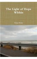The Light of Hope Within: (English)