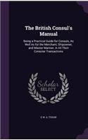 The British Consul's Manual