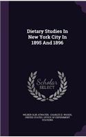 Dietary Studies in New York City in 1895 and 1896