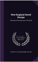 How England Saved Europe