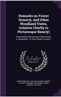 Remarks on Forest Scenery, and Other Woodland Views, (Relative Chiefly to Picturesque Beauty)