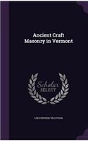 Ancient Craft Masonry in Vermont