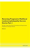 Reversing Progressive Multifocal Leukoen