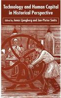 Technology and Human Capital in Historical Perspective