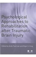 Psychological Approaches to Rehabilitation After Traumatic Brain Injury