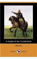 A Knight of the Cumberland (Dodo Press)