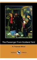 The Passenger from Scotland Yard (Dodo Press)