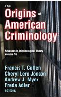 The Origins of American Criminology
