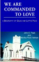 We Are Commanded to Love