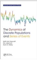 Dynamics of Discrete Populations and Series of Events