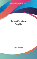 Chromo-Chemistry - Pamphlet