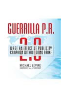 Guerrilla P.R. 2.0