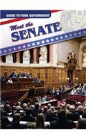 Meet the Senate: (Guide to Your Government)