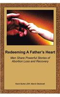Redeeming A Father's Heart