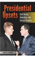 Presidential Upsets