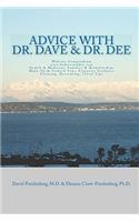 Advice With Dr. Dave And Dr. Dee