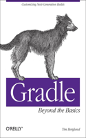 Gradle Beyond the Basics