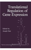 Translational Regulation of Gene Expression