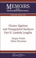 Cluster Algebras and Triangulated Surfaces Part II: Lambda Lengths