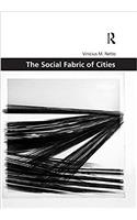 THE SOCIAL FABRIC OF CITIES