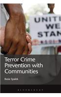 Terror Crime Prevention with Communities