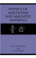 Physics of Magnetism and Magnetic Materials