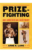 Prizefighting